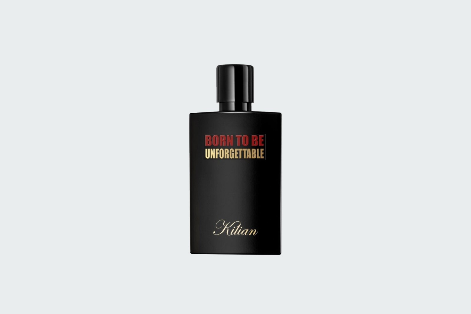 BORN TO BE UNFORGETTABLE